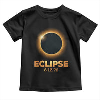 2026 Total Solar Eclipse Toddler T Shirt August 12 Totality Astronomy Souvenir