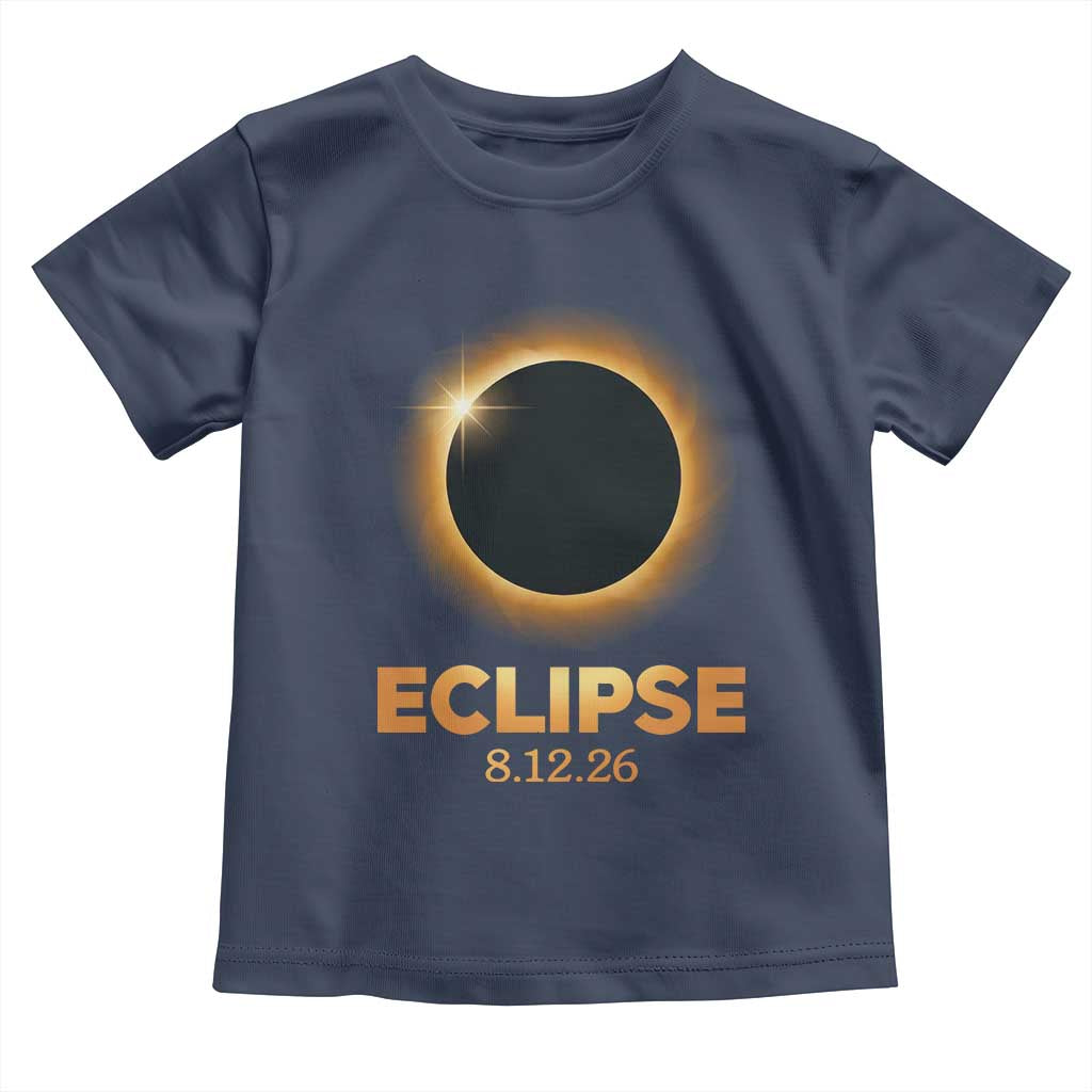 2026 Total Solar Eclipse Toddler T Shirt August 12 Totality Astronomy Souvenir