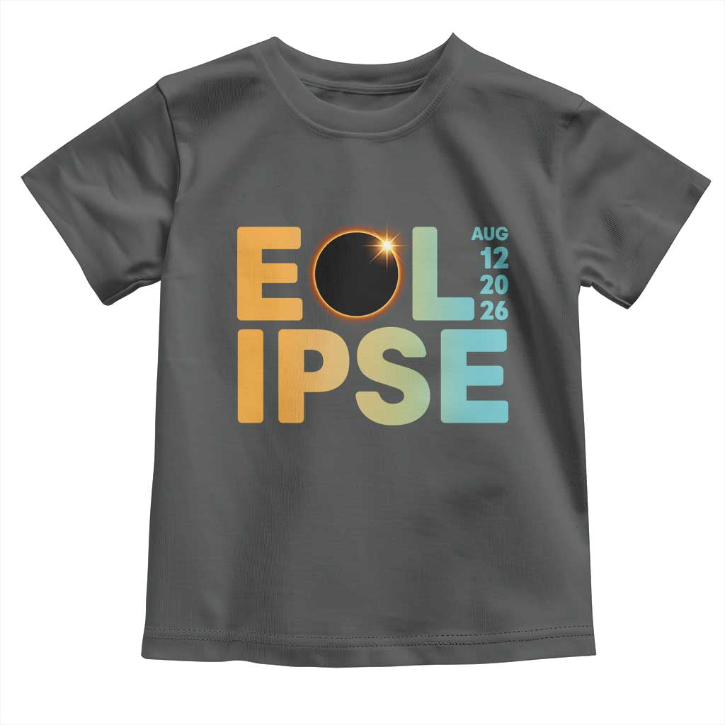 2026 Total Solar Eclipse Retro Typography Toddler T Shirt August 12 Totality Astronomy Gift