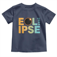 2026 Total Solar Eclipse Retro Typography Toddler T Shirt August 12 Totality Astronomy Gift