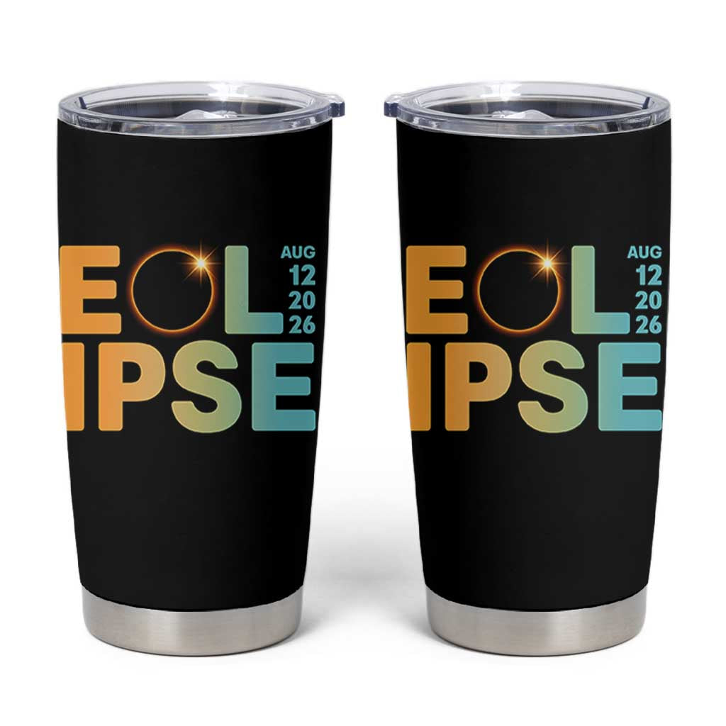 2026 Total Solar Eclipse Retro Typography Tumbler Cup August 12 Totality Astronomy Gift