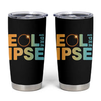 2026 Total Solar Eclipse Retro Typography Tumbler Cup August 12 Totality Astronomy Gift