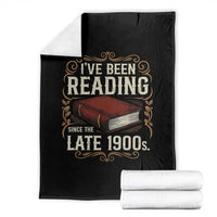 Funny Vintage 80s 90s Book Lover Throw Blanket I've Been Reading Since The Late 1900s Bookworm Humor