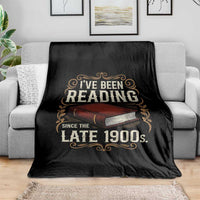 Funny Vintage 80s 90s Book Lover Throw Blanket I've Been Reading Since The Late 1900s Bookworm Humor