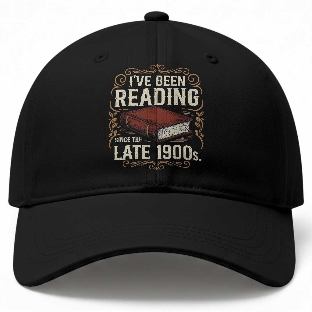 Funny Vintage 80s 90s Book Lover Baseball Cap I've Been Reading Since The Late 1900s Bookworm Humor