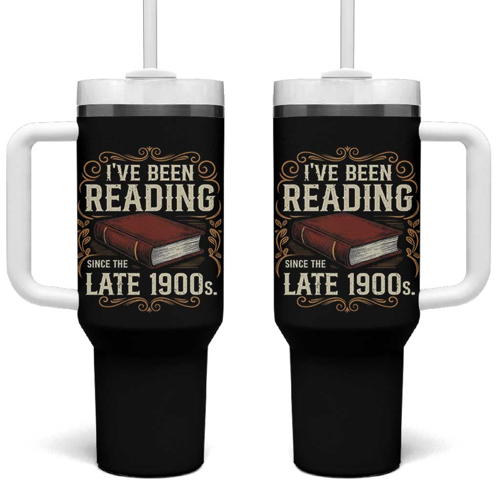 Funny Vintage 80s 90s Book Lover Tumbler With Handle I've Been Reading Since The Late 1900s Bookworm Humor