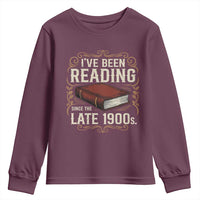 Funny Vintage 80s 90s Book Lover Youth Sweatshirt I've Been Reading Since The Late 1900s Bookworm Humor