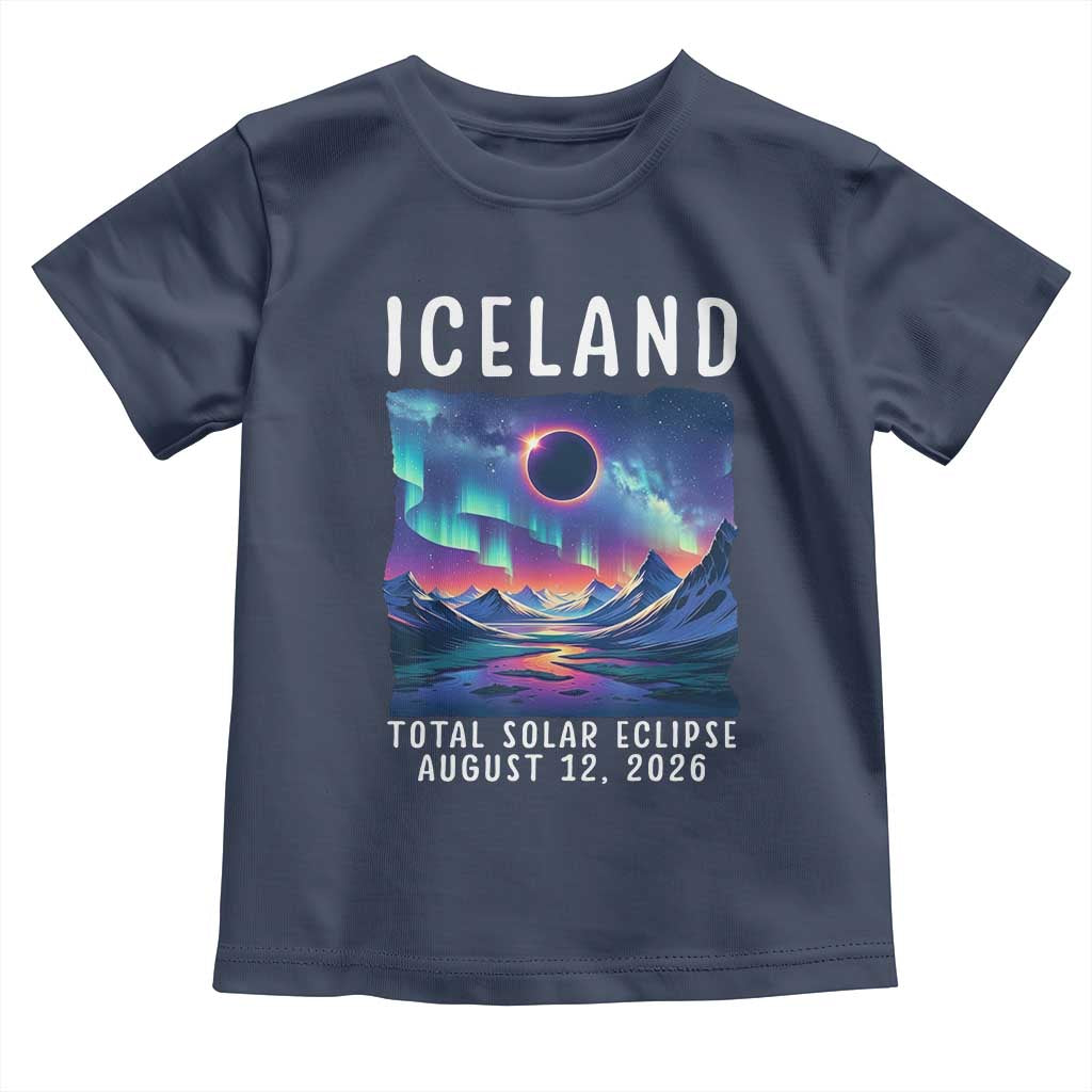 Iceland Total Solar Eclipse 2026 Aurora Toddler T Shirt Totality Northern Lights Astronomy Travel Gift