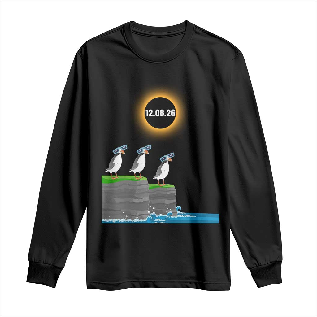 Cute Cartoon Puffins 2026 Total Solar Eclipse Long Sleeve Shirt August 12 Totality Funny Astronomy Gift