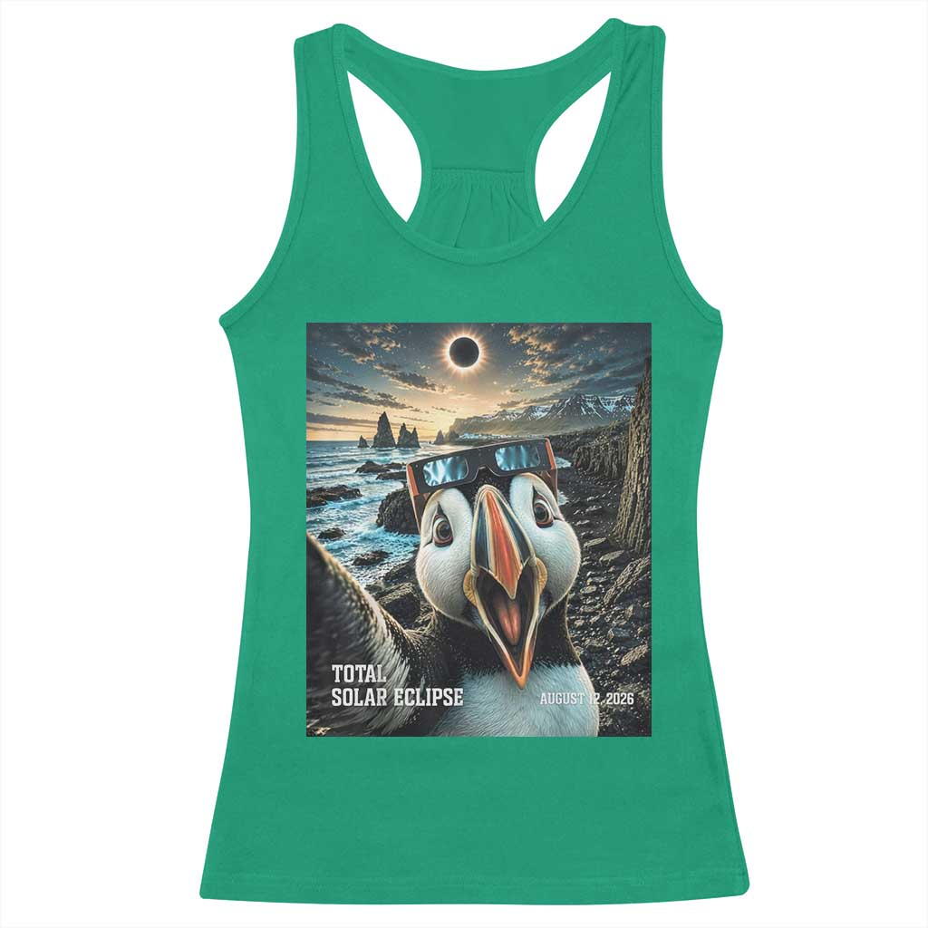 Puffin Selfie August 12 2026 Total Solar Eclipse Racerback Tank Top Funny Totality Photographic Astronomy Souvenir