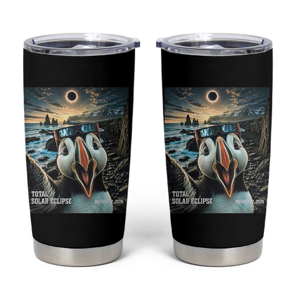 Puffin Selfie August 12 2026 Total Solar Eclipse Tumbler Cup Funny Totality Photographic Astronomy Souvenir