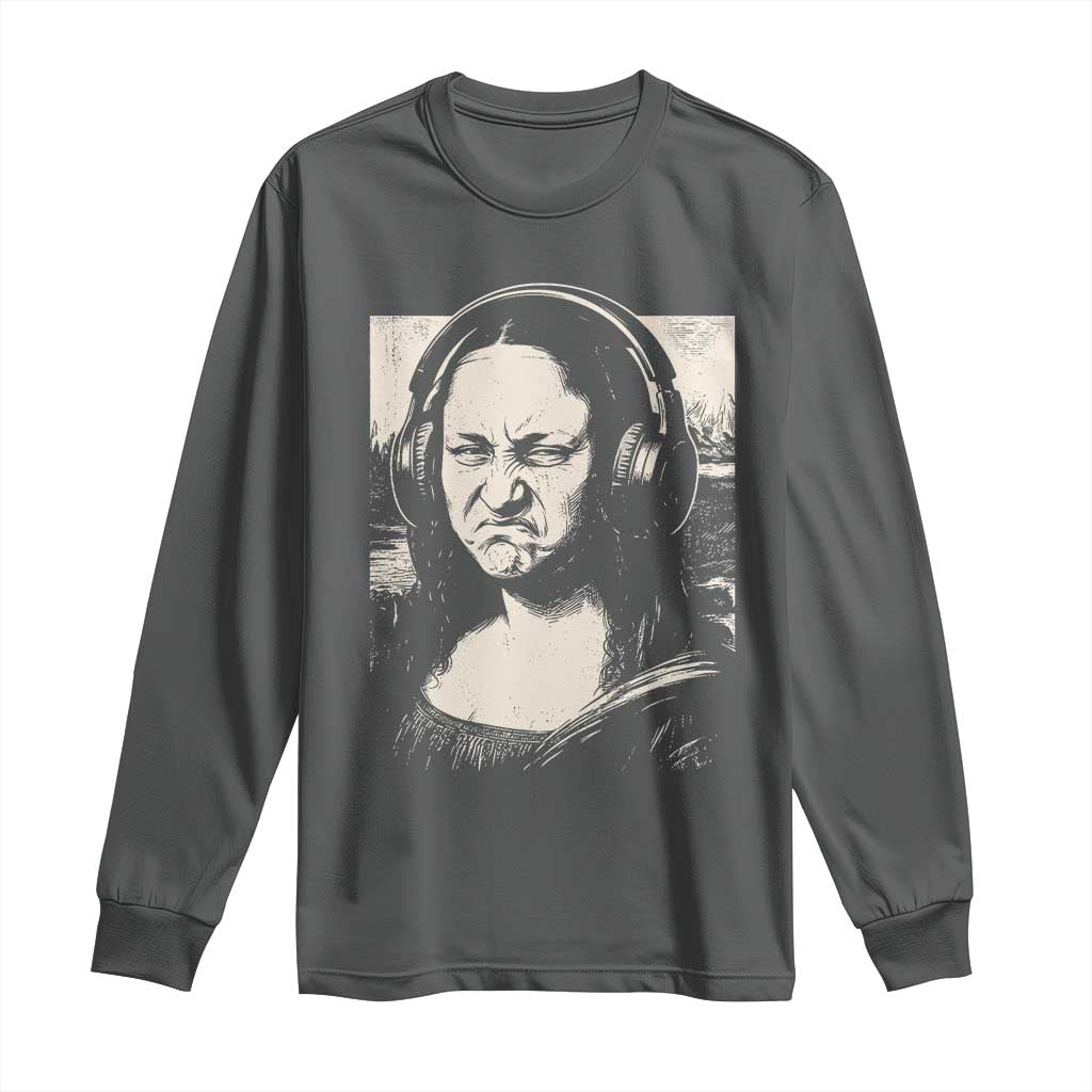 Funny Mona Lisa Wearing Headphones Bass Face Meme Long Sleeve Shirt Funny Classical Fine Art Parody Music Producer Graphic