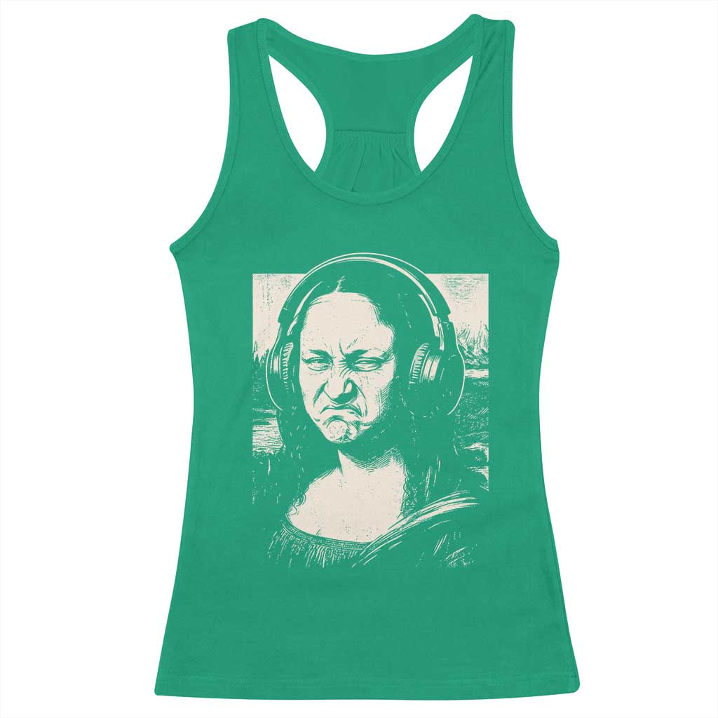 Funny Mona Lisa Wearing Headphones Bass Face Meme Racerback Tank Top Funny Classical Fine Art Parody Music Producer Graphic