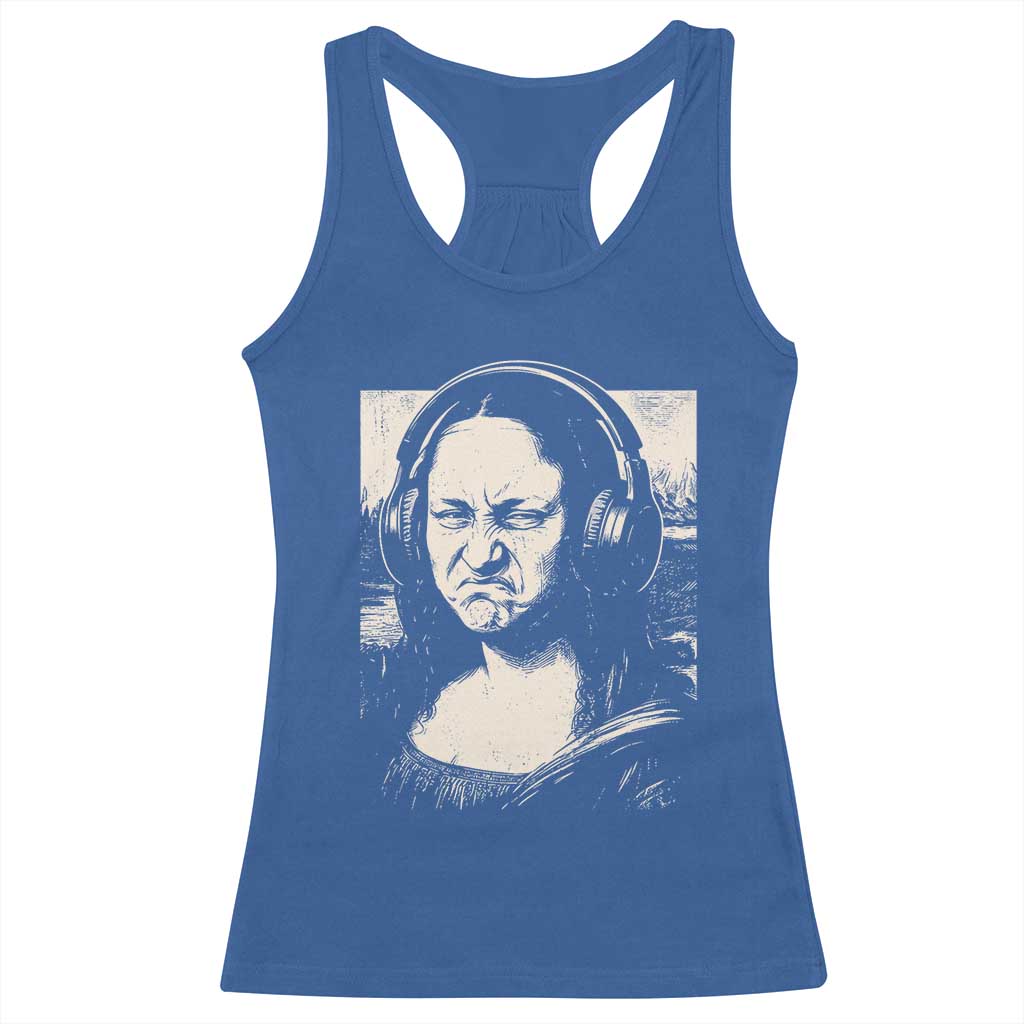 Funny Mona Lisa Wearing Headphones Bass Face Meme Racerback Tank Top Funny Classical Fine Art Parody Music Producer Graphic
