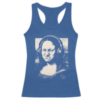 Funny Mona Lisa Wearing Headphones Bass Face Meme Racerback Tank Top Funny Classical Fine Art Parody Music Producer Graphic