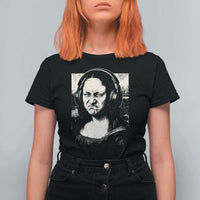 Funny Mona Lisa Wearing Headphones Bass Face Meme T Shirt For Women Funny Classical Fine Art Parody Music Producer Graphic