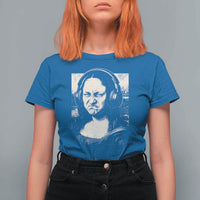 Funny Mona Lisa Wearing Headphones Bass Face Meme T Shirt For Women Funny Classical Fine Art Parody Music Producer Graphic