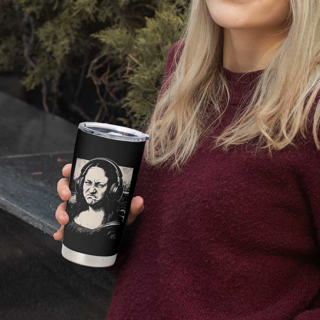 Funny Mona Lisa Wearing Headphones Bass Face Meme Tumbler Cup Funny Classical Fine Art Parody Music Producer Graphic