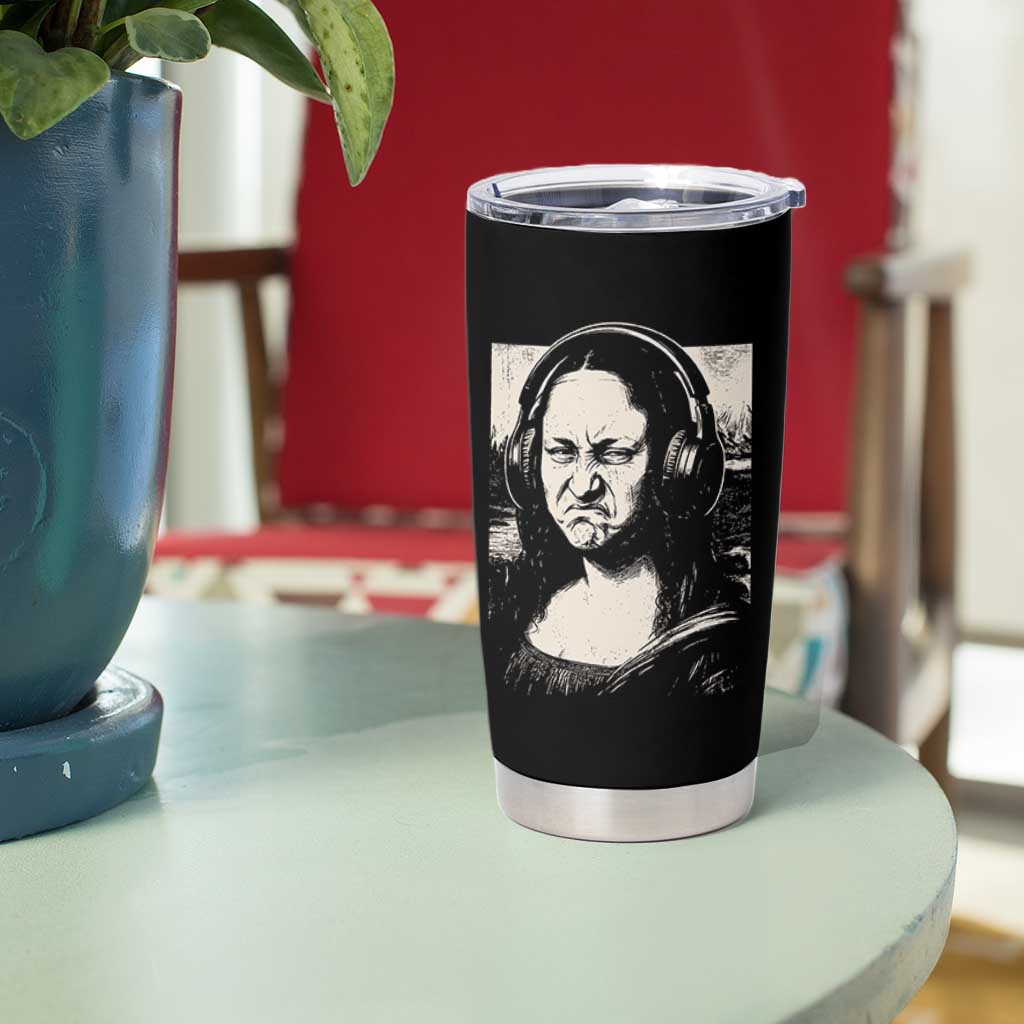 Funny Mona Lisa Wearing Headphones Bass Face Meme Tumbler Cup Funny Classical Fine Art Parody Music Producer Graphic
