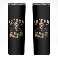 IGBBMN Buff George Washington Parody Skinny Tumbler It’s Gonna Be Bad Funny Ironic Patriotic Founding Father
