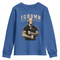 IGBBMN Buff George Washington Parody Youth Sweatshirt It’s Gonna Be Bad Funny Ironic Patriotic Founding Father