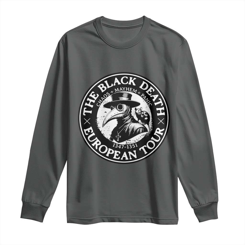 The Black Death European Tour 1347 Long Sleeve Shirt Funny Plague Doctor History Humor