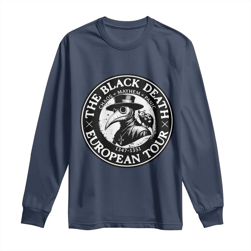 The Black Death European Tour 1347 Long Sleeve Shirt Funny Plague Doctor History Humor