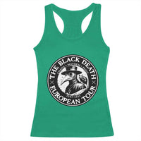 The Black Death European Tour 1347 Racerback Tank Top Funny Plague Doctor History Humor