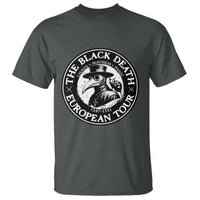 The Black Death European Tour 1347 T Shirt Funny Plague Doctor History Humor