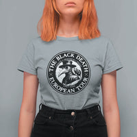 The Black Death European Tour 1347 T Shirt For Women Funny Plague Doctor History Humor