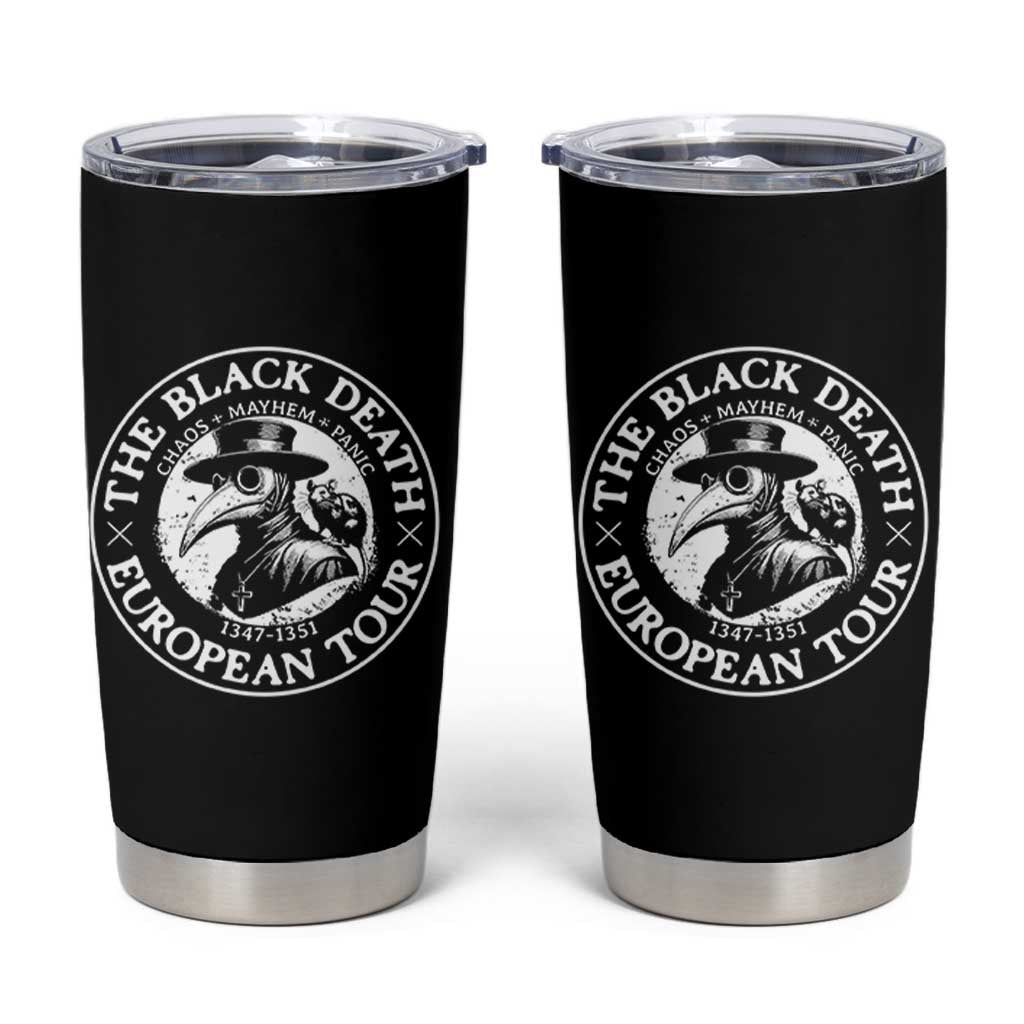 The Black Death European Tour 1347 Tumbler Cup Funny Plague Doctor History Humor