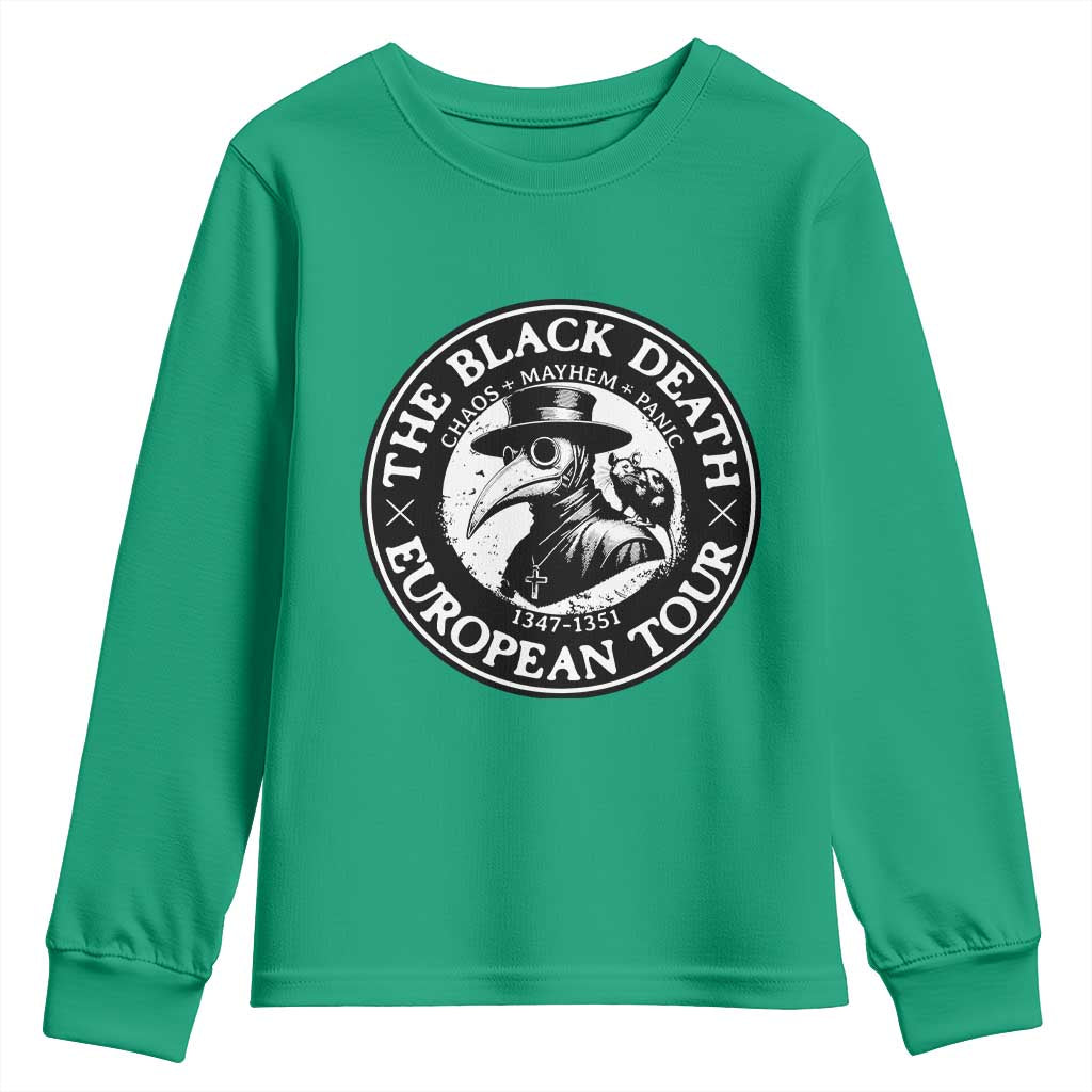 The Black Death European Tour 1347 Youth Sweatshirt Funny Plague Doctor History Humor