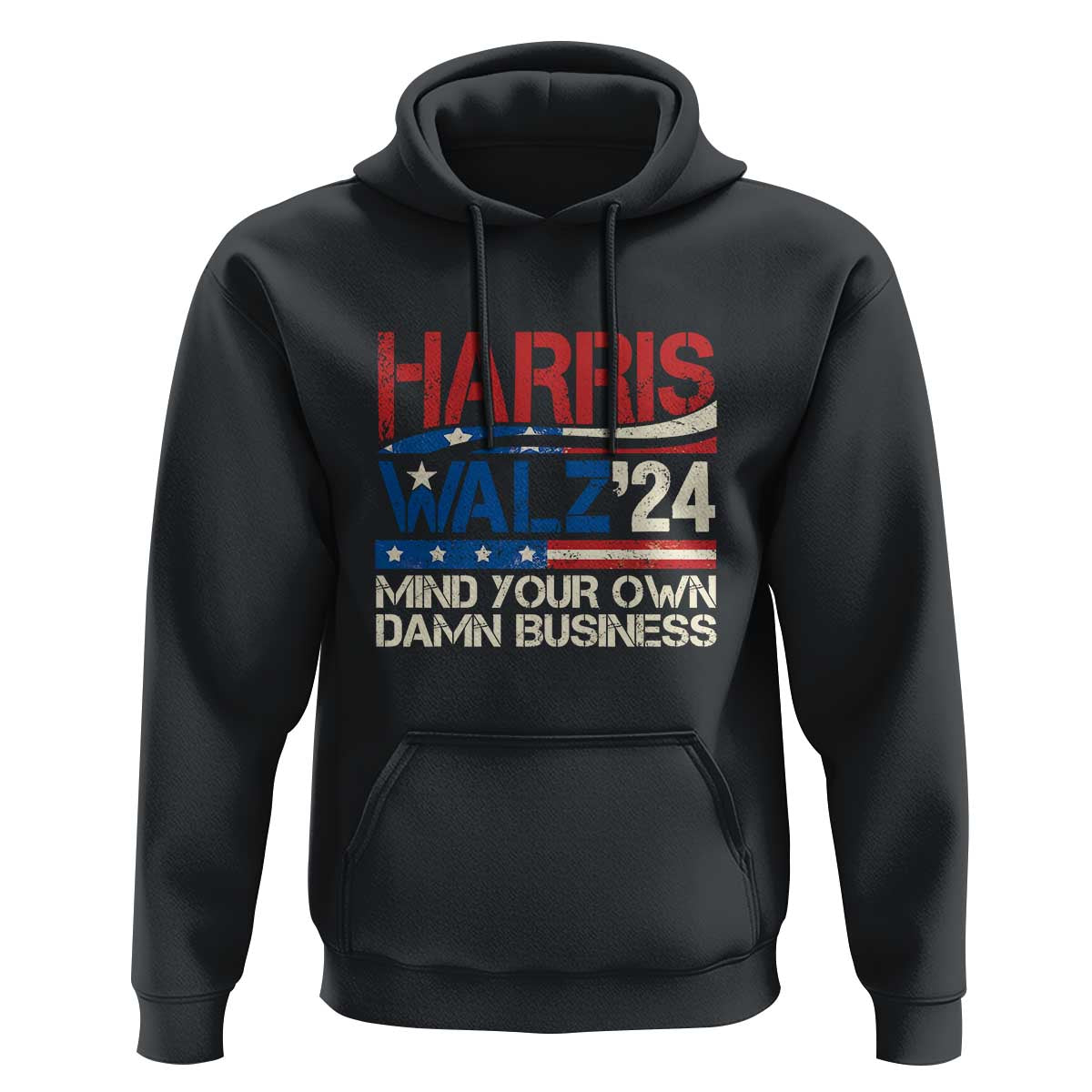 Harris Walz 2024 Hoodie Mind Your Own Damn Business Retro Vintage - Wonder Print Shop