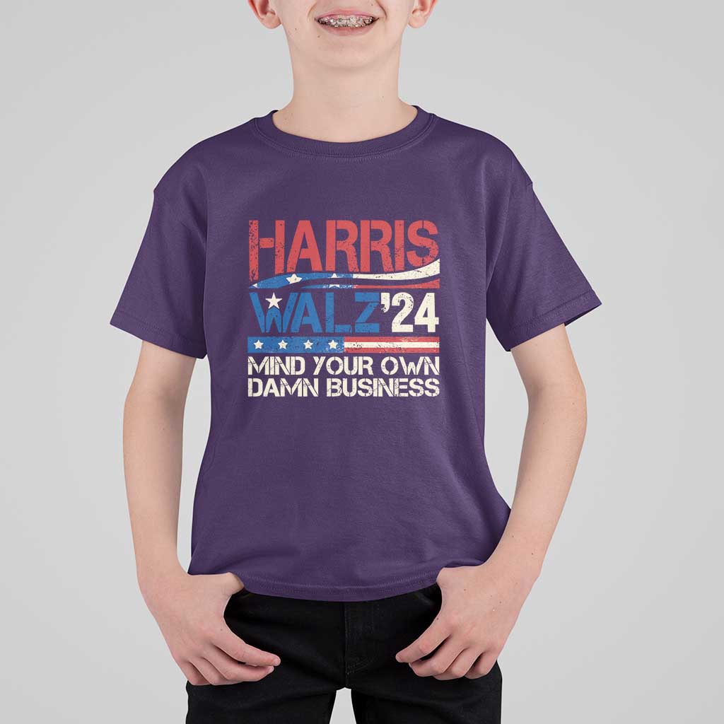 Harris Walz 2024 T Shirt For Kid Mind Your Own Damn Business Retro Vintage - Wonder Print Shop