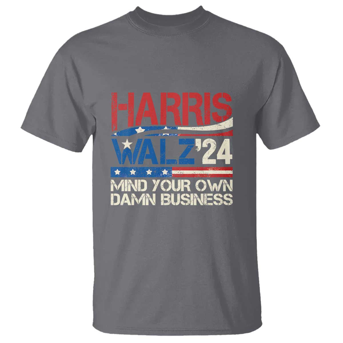 Harris Walz 2024 T Shirt Mind Your Own Damn Business Retro Vintage - Wonder Print Shop