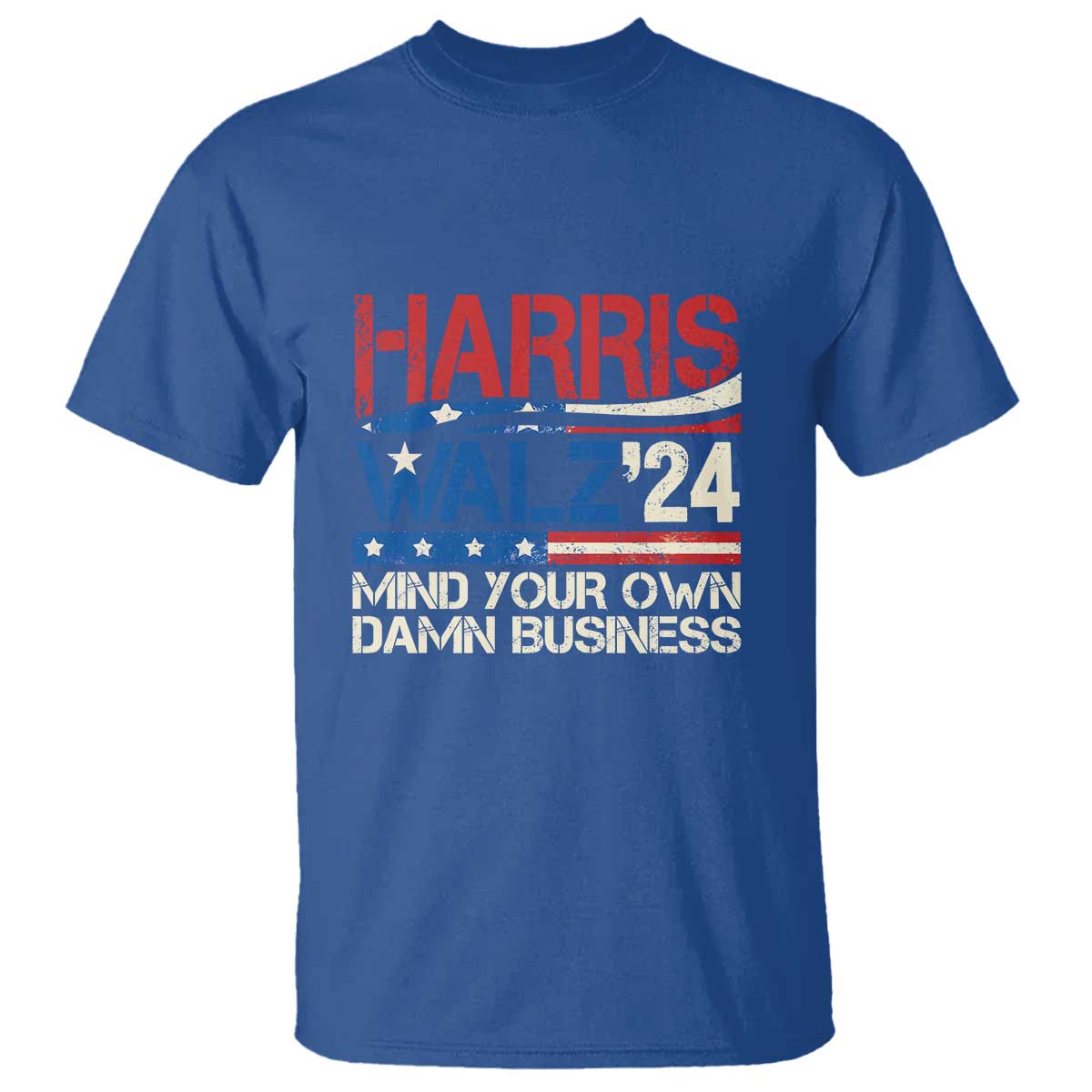 Harris Walz 2024 T Shirt Mind Your Own Damn Business Retro Vintage - Wonder Print Shop
