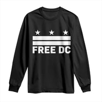 Free DC Long Sleeve Shirt Defend Washington D.C. Statehood Politics - Wonder Print Shop