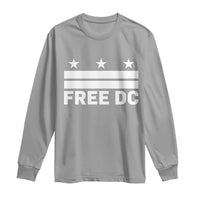 Free DC Long Sleeve Shirt Defend Washington D.C. Statehood Politics - Wonder Print Shop