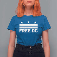 Free DC T Shirt For Women Defend Washington D.C. Statehood Politics - Wonder Print Shop