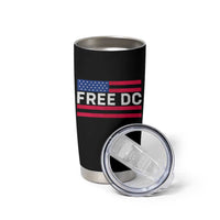 Free DC Patriotic Tumbler Cup Defend Washington D.C. Statehood American Flag - Wonder Print Shop