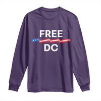 Free DC Long Sleeve Shirt Defend Washington D.C. Statehood Rights - Wonder Print Shop