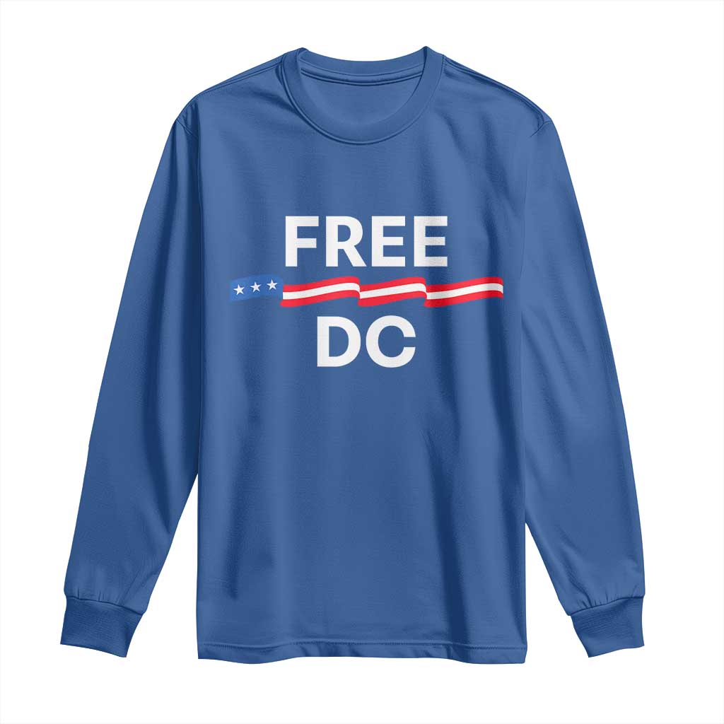 Free DC Long Sleeve Shirt Defend Washington D.C. Statehood Rights - Wonder Print Shop