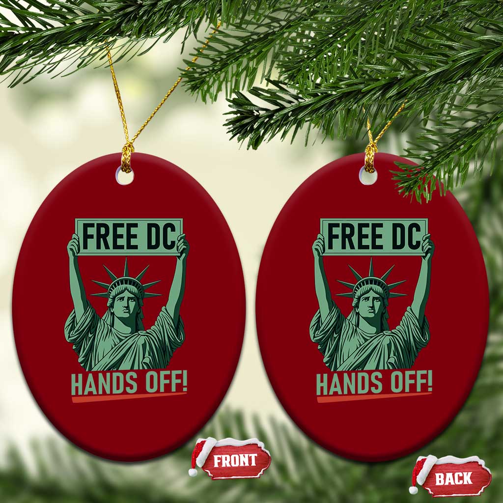 Free DC Hands Off Ceramic Ornament Statue of Liberty for Washington D.C. Rights - Wonder Print Shop
