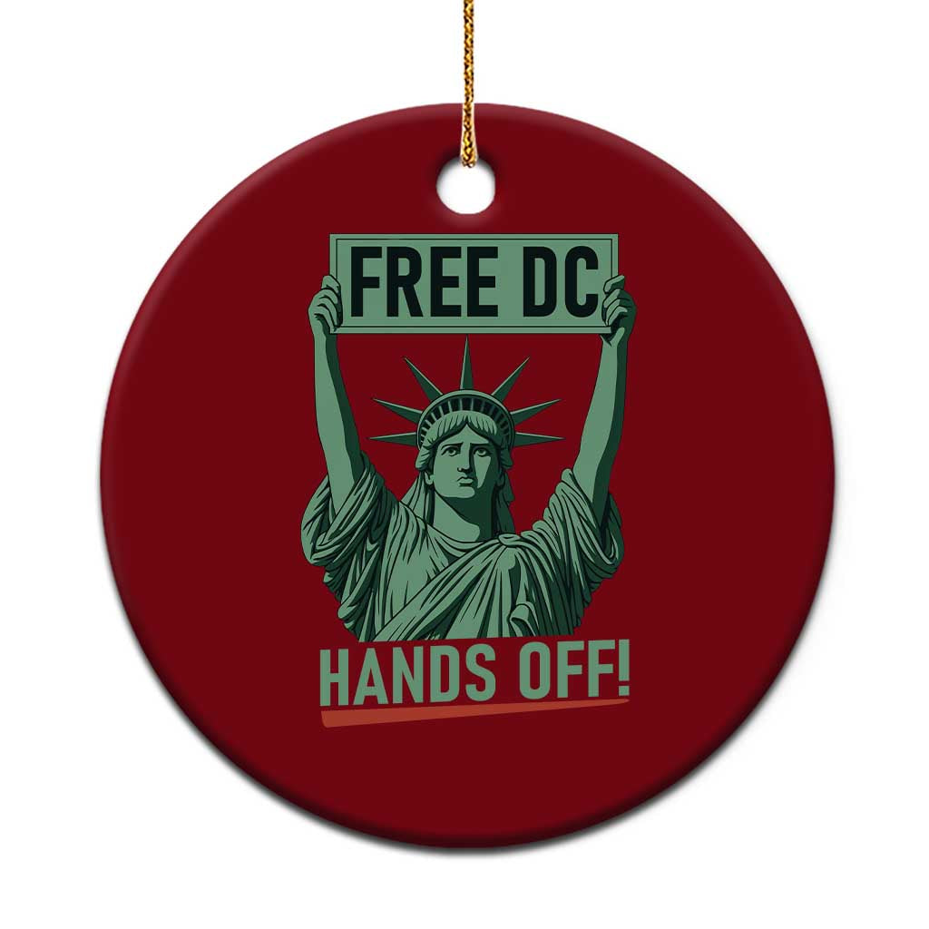 Free DC Hands Off Ceramic Ornament Statue of Liberty for Washington D.C. Rights - Wonder Print Shop