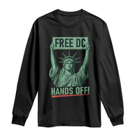 Free DC Hands Off Long Sleeve Shirt Statue of Liberty for Washington D.C. Rights - Wonder Print Shop