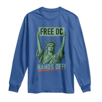 Free DC Hands Off Long Sleeve Shirt Statue of Liberty for Washington D.C. Rights - Wonder Print Shop