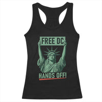 Free DC Hands Off Racerback Tank Top Statue of Liberty for Washington D.C. Rights - Wonder Print Shop