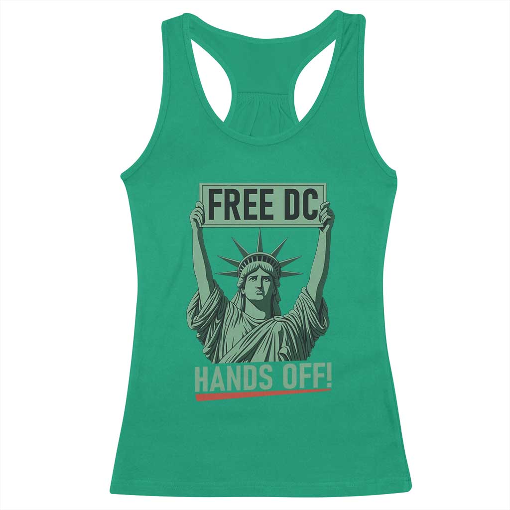 Free DC Hands Off Racerback Tank Top Statue of Liberty for Washington D.C. Rights - Wonder Print Shop