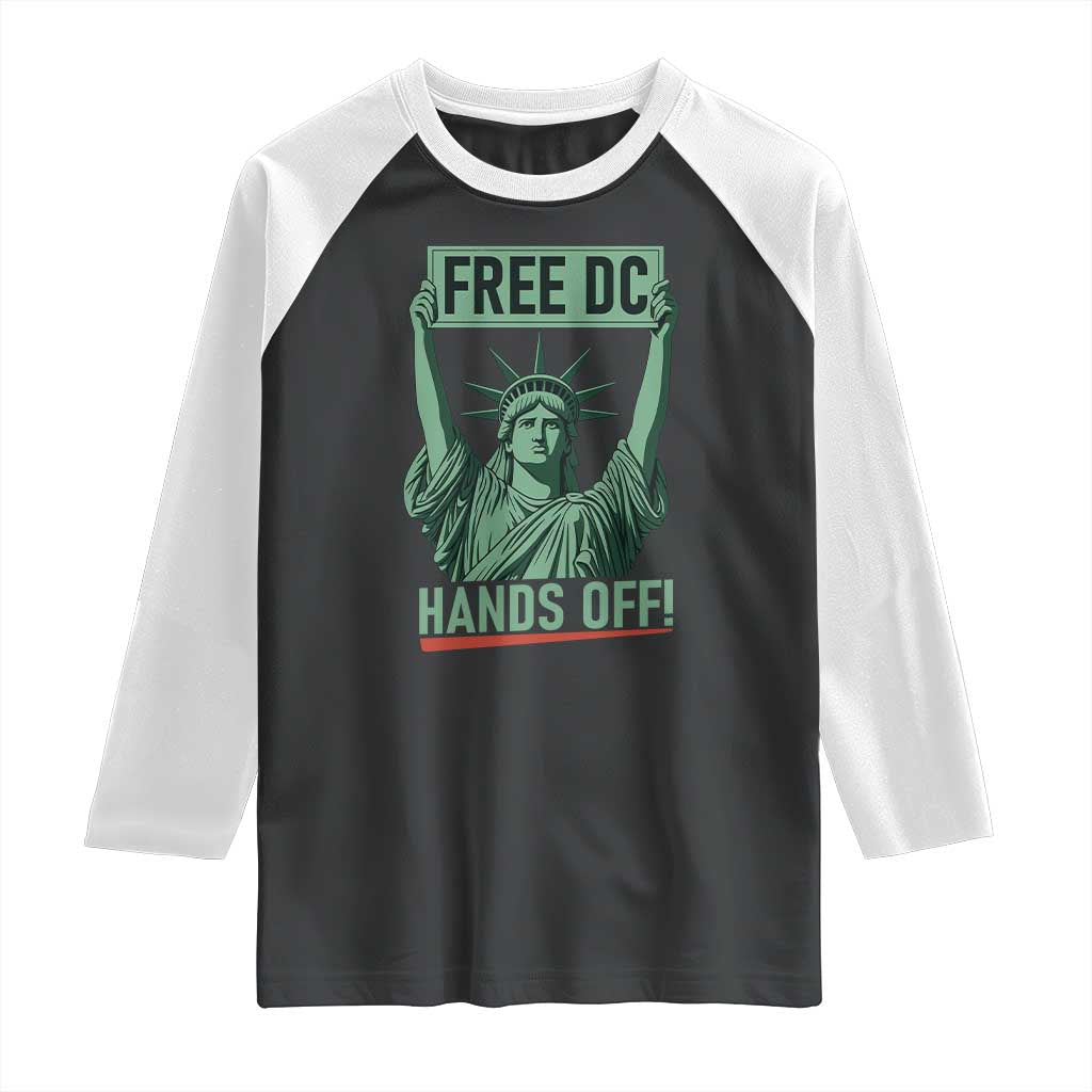 Free DC Hands Off Raglan Shirt Statue of Liberty for Washington D.C. Rights - Wonder Print Shop
