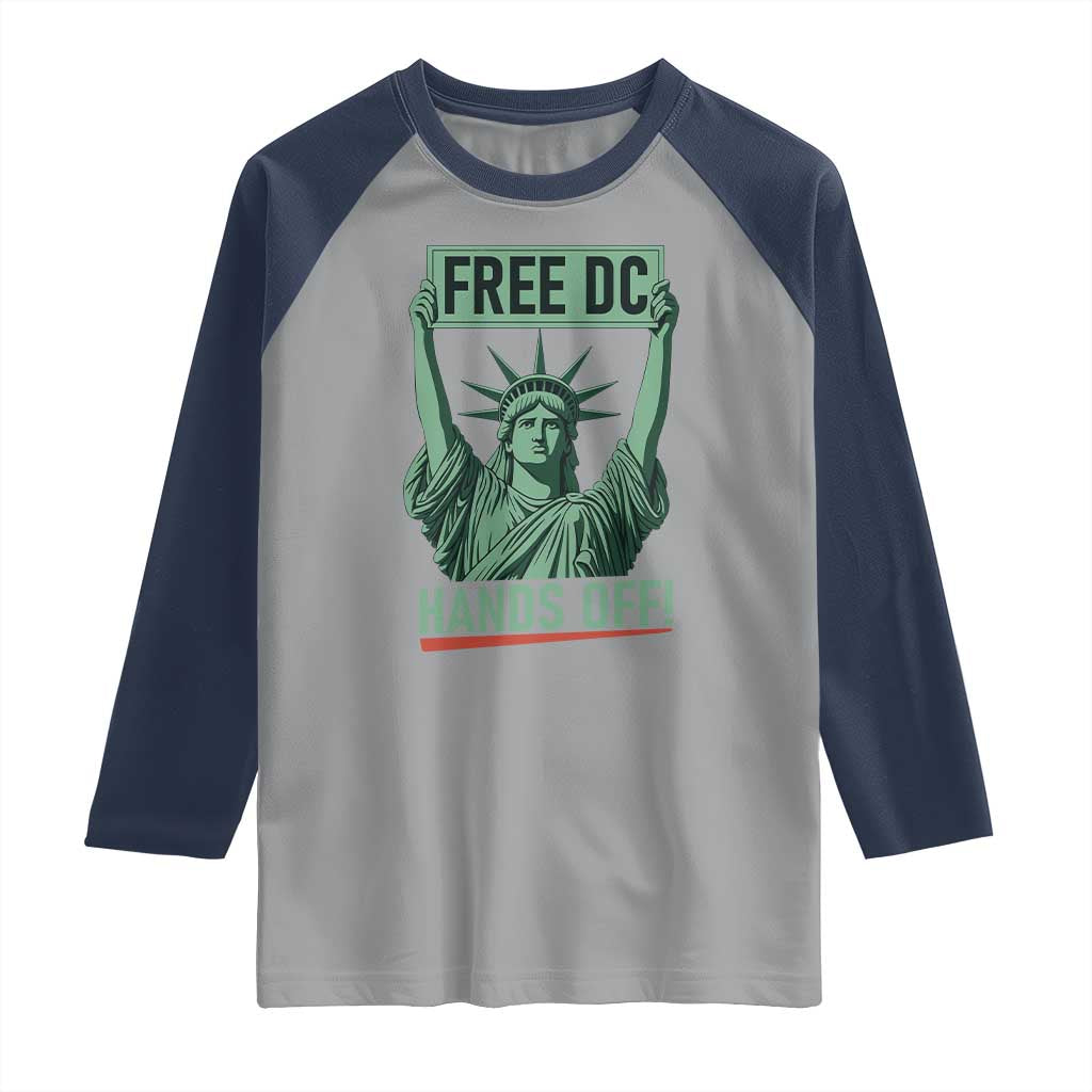 Free DC Hands Off Raglan Shirt Statue of Liberty for Washington D.C. Rights - Wonder Print Shop